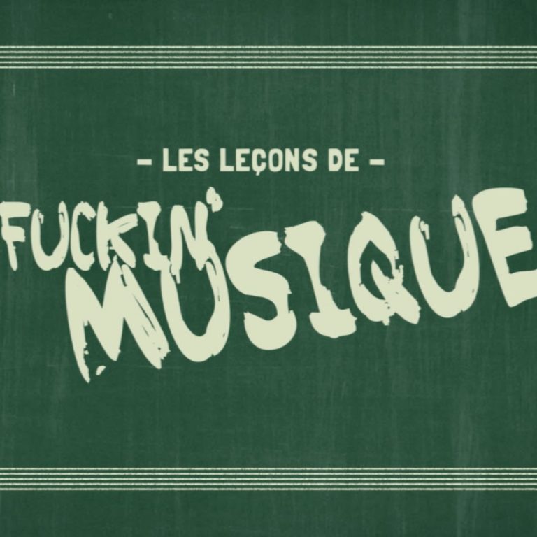 Le titre "les leçons de Fuckin' Musique" est écrit en vert clair sur un fond vert foncé.